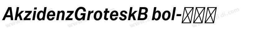 AkzidenzGroteskB bol字体转换